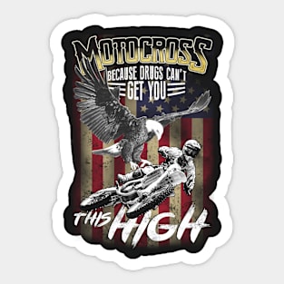 Motocross Gets You High Sticker